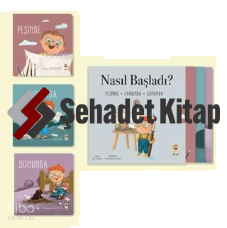 Nasıl Başladı? - Her Şey Seninle Başladı Set 4