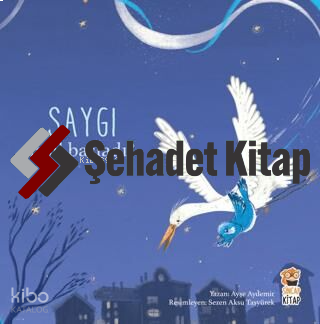 Nasıl Başladı? - Saygı