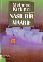 Nasıl Bir Maarif?