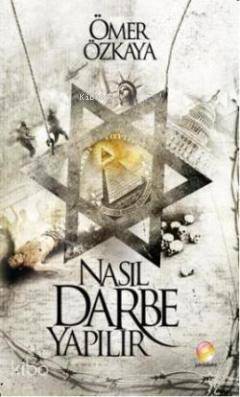 Nasıl Darbe Yapılır?