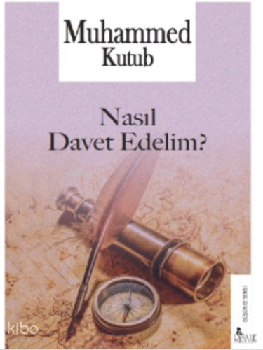 Nasıl Davet Edelim?
