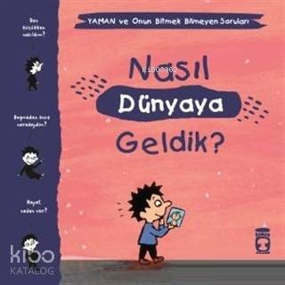 Nasıl Dünyaya Geldik? - Yaman ve Onun Bitmek Bilmeyen Soruları