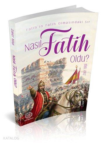 Nasıl Fatih Oldu?