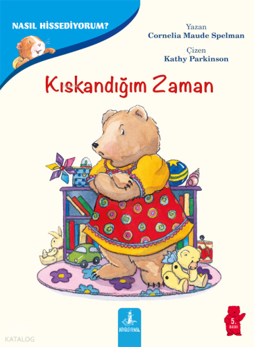 Nasıl Hissediyorum? - Kıskandığım Zaman | Cornelia Maude Spelman | Büy