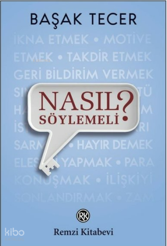 Nasıl Söylemeli? | Başak Tecer | Remzi Kitabevi