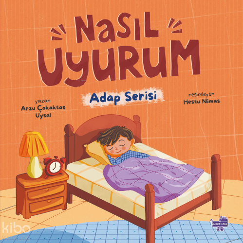 Nasıl Uyurum (Ciltli);Adap Serisi