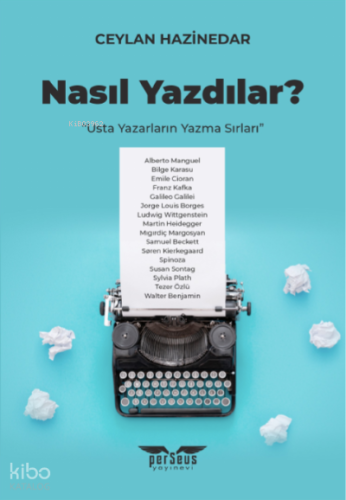 Nasıl Yazdılar?
