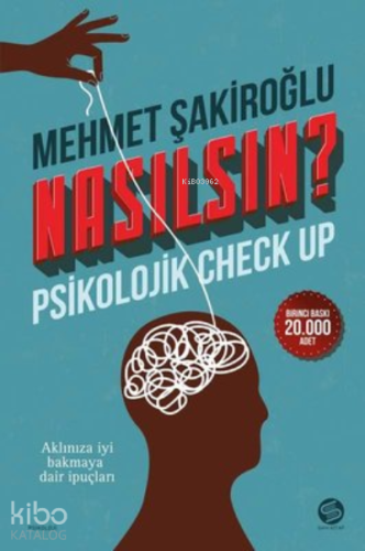 Nasılsın? Psikolojik Check-up