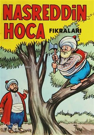 Nasreddin Hoca Fıkraları | Kolektif | Şenyıldız Yayınevi