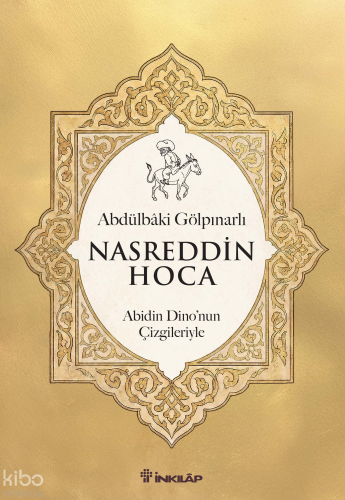 Nasreddin Hoca | Abdulbaki Gölpınarlı | İnkılâp Kitabevi