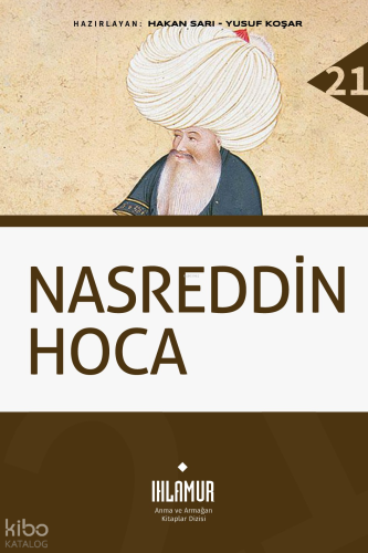 Nasreddin Hoca | Kolektif | Ihlamur Kitap