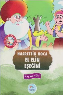 Nasrettin Hoca Fıkraları Serisi - El Elin Eşeğini