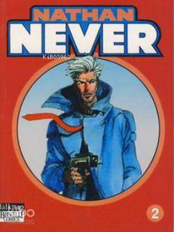 Nathan Never Cilt: 2 | Michele Medda | Lal Kitap