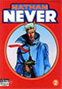 Nathan Never; Cilt: 2 | Michele Medda | Lal Kitap