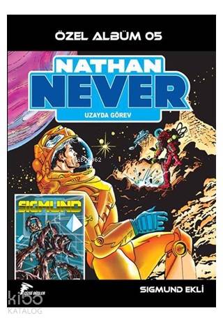 Nathan Never Özel Albüm 5 - Uzayda Görev