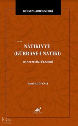 Natıkıyye Kürrase-i Natıki - Manzum Sözlük Şerhi