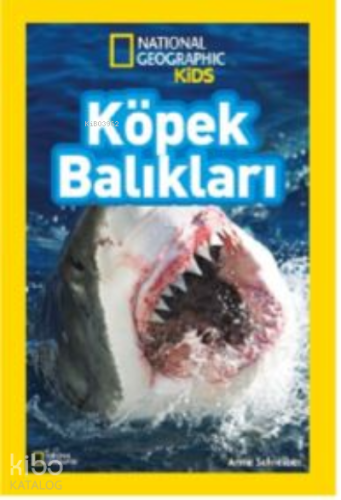 National Geographic Kids Köpek Balıkları