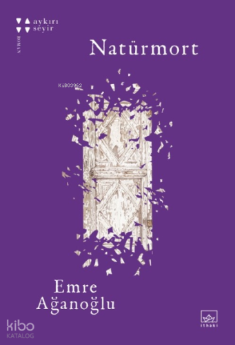 Natürmort | Emre Ağanoğlu | İthaki Yayınları