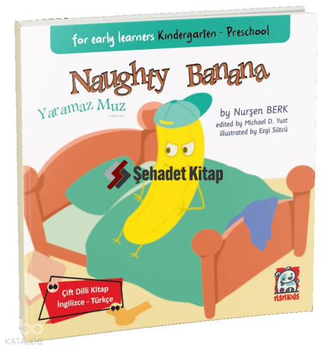 Naughty Banana - For Early Learners Kindergarten - Preschool