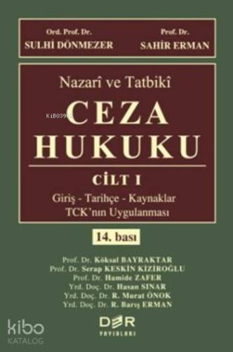 Nazari ve Tatbiki Ceza Hukuku Cilt 1