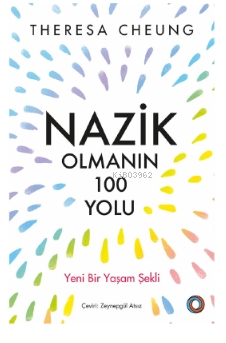 Nazik Olmanın 100 Yolu