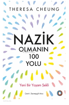 Nazik Olmanın 100 Yolu
