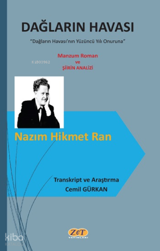 Nazım Hikmet Ran Dağların Havası;Manzum Roman ve Şiirin Analizi | Cemi