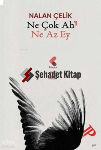 Ne Çok Ah Ne Az Ey