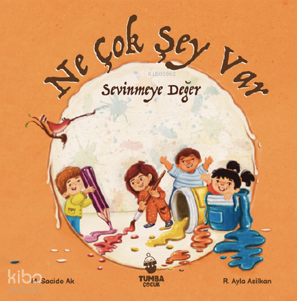 Ne Çok Şey Var Sevinmeye Değer