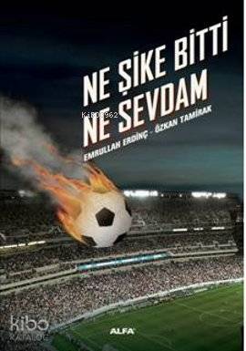 Ne Şike Bitti Ne Sevdam