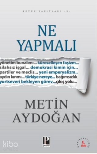 Ne Yapmalı | Metin Aydoğan | Pozitif Yayınları