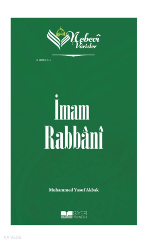 Nebevi Varisler 77 - İmam Rabbani