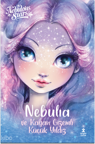 Nebulia ve Kayan Gizemli Küçük Yıldız | Kolektif | Doğan Çocuk