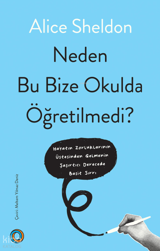 Neden Bu Bize Okulda Öğretilmedi?