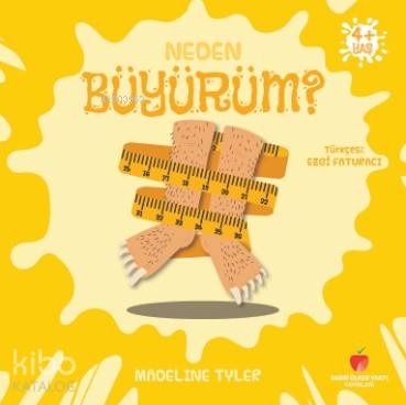 Neden Büyürüm?