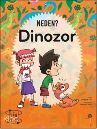 Neden? Dinozor