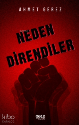 Neden Direndiler