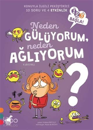 Neden Gülüyorum, Neden Ağlıyorum? - 123 Başla Serisi