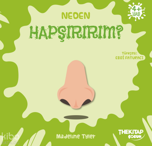 Neden Hapşırırım?;Neden Serisi