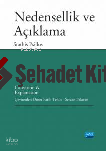 Nedensellik Ve Açıklama;Causation And Explanation