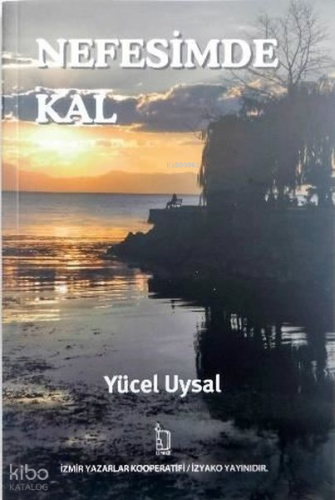 Nefesimde Kal