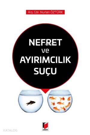 Nefret ve Ayrımcılık Suçu