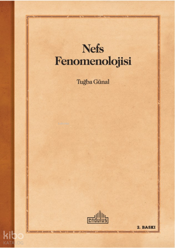 Nefs Fenomenolojisi