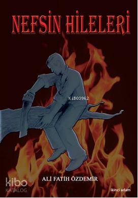 Nefsin Hileleri