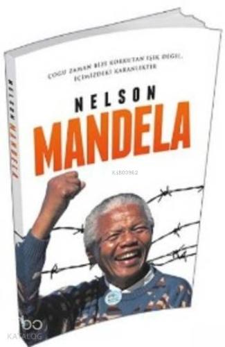 Nelson Mandela | Kolektif | Maviçatı Yayınları