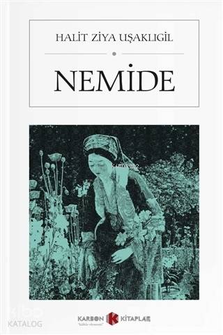 Nemide (Cep Boy) | Halid Ziya Uşaklıgil | Karbon Kitaplar
