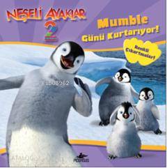 Neşeli Ayaklar 2; Mumble Günü Kurtarıyor! | Judy Katschke | Pegasus Ya