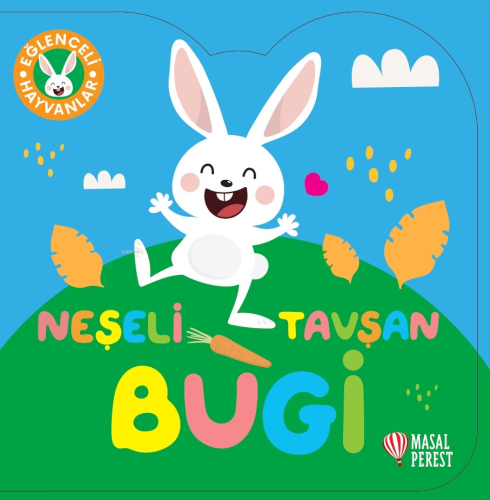 Neşeli Tavşan Bugi | Kolektif | Masalperest