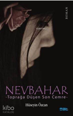 Nevbahar; Toprağa Düşen ilk Cemre