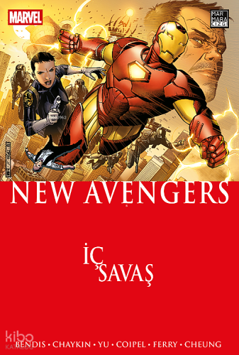 New Avengers Cilt 5 - İç Savaş | Brian Michael Bendis | Marmara Çizgi 